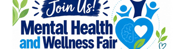 Mental Health and Wellness Fair