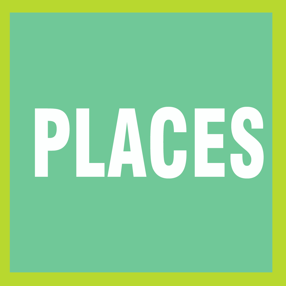 PLACES