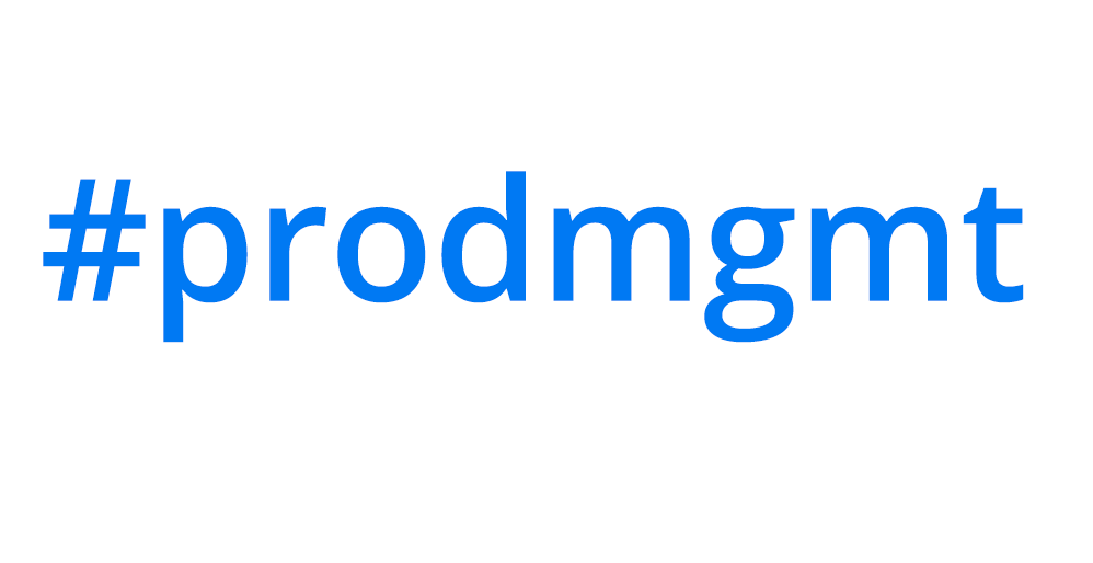 #prodmgmt