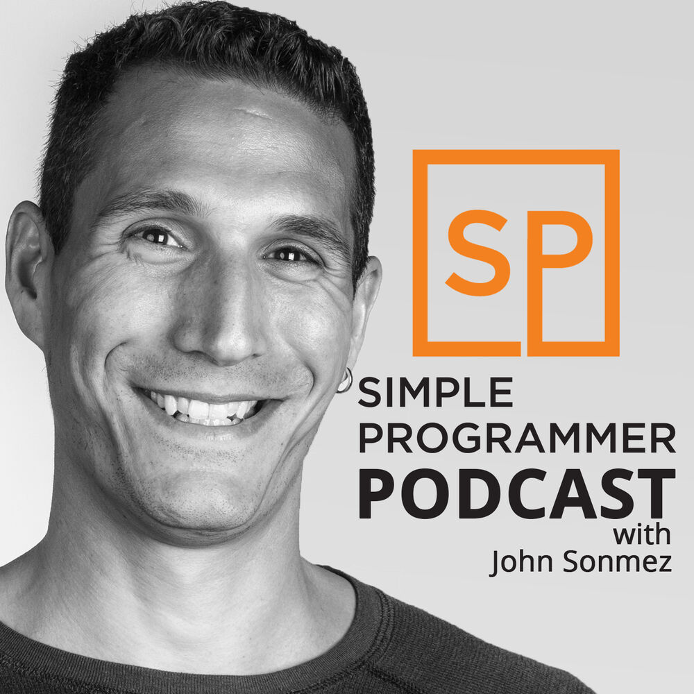 Simple Programmer Podcast with John Somnez