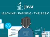 Machine Learning The Basics Java Developer Zone