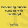 Generating Random Numbers With JavaScript - JavaScriptSource