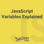 JavaScript Variables Explained - JavaScriptSource