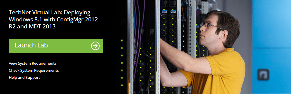TechNet Virtual Lab: Deploying Windows 8.1 with ConfigMgr 2012 R2 and MDT 2013