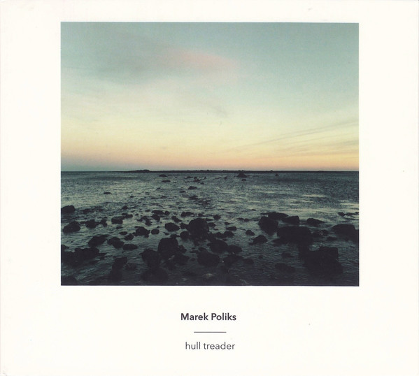 Marek Poliks / hull treader