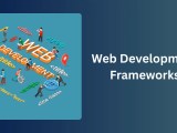 Best Web Development Frameworks For 2025 Guide