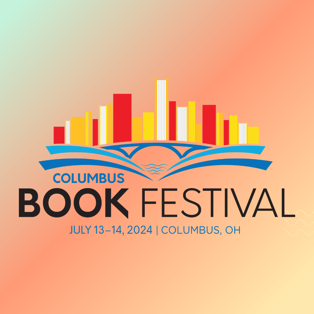 Columbus Book Festival, July 13-14, 2024 at Columbus Metropolitan Library’s historic Main Library and Topiary Park