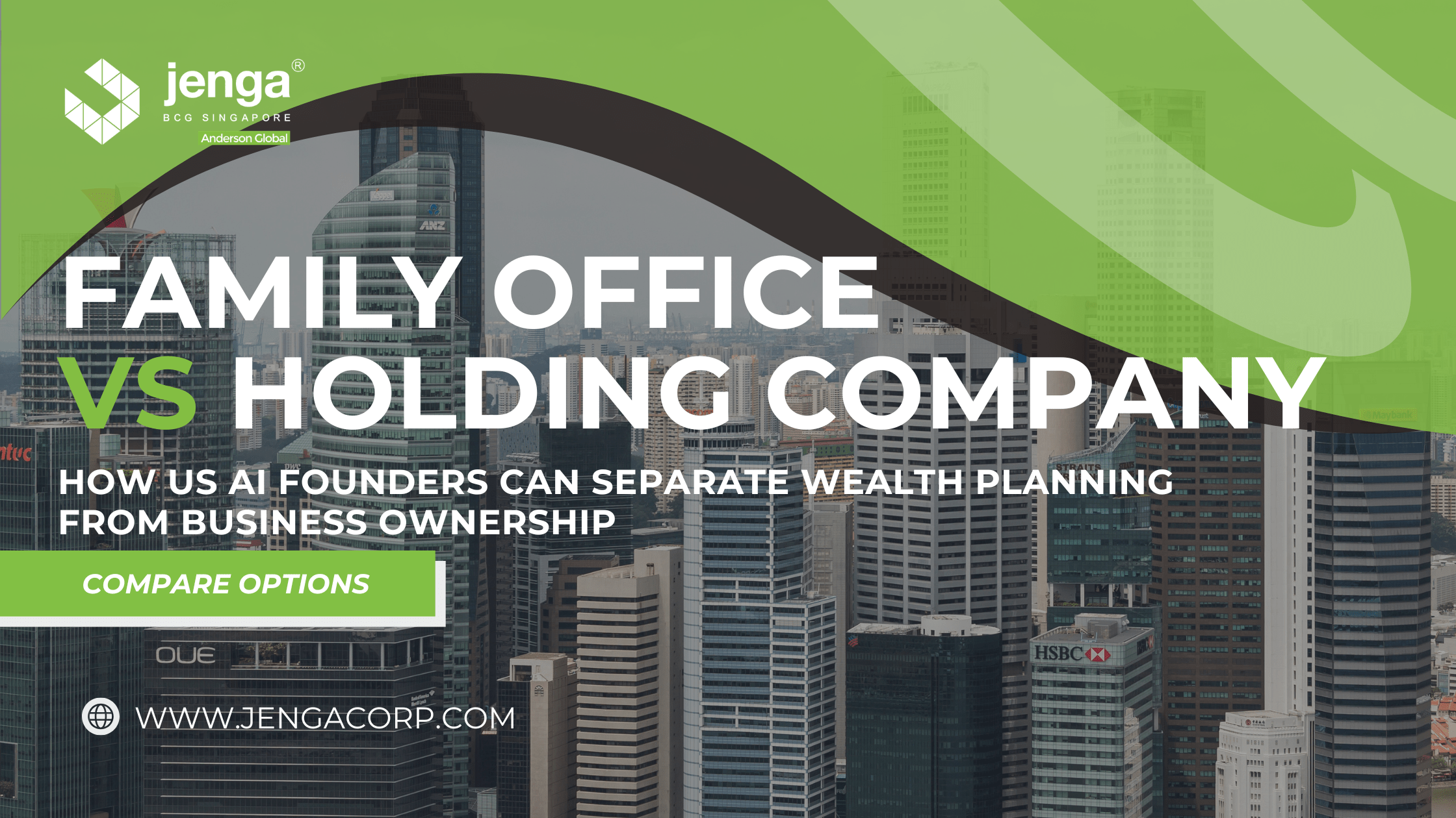 Singapore Family Office and Holding Company Planning for US AI Founders Managing IP, Fundraising and Personal Wealth