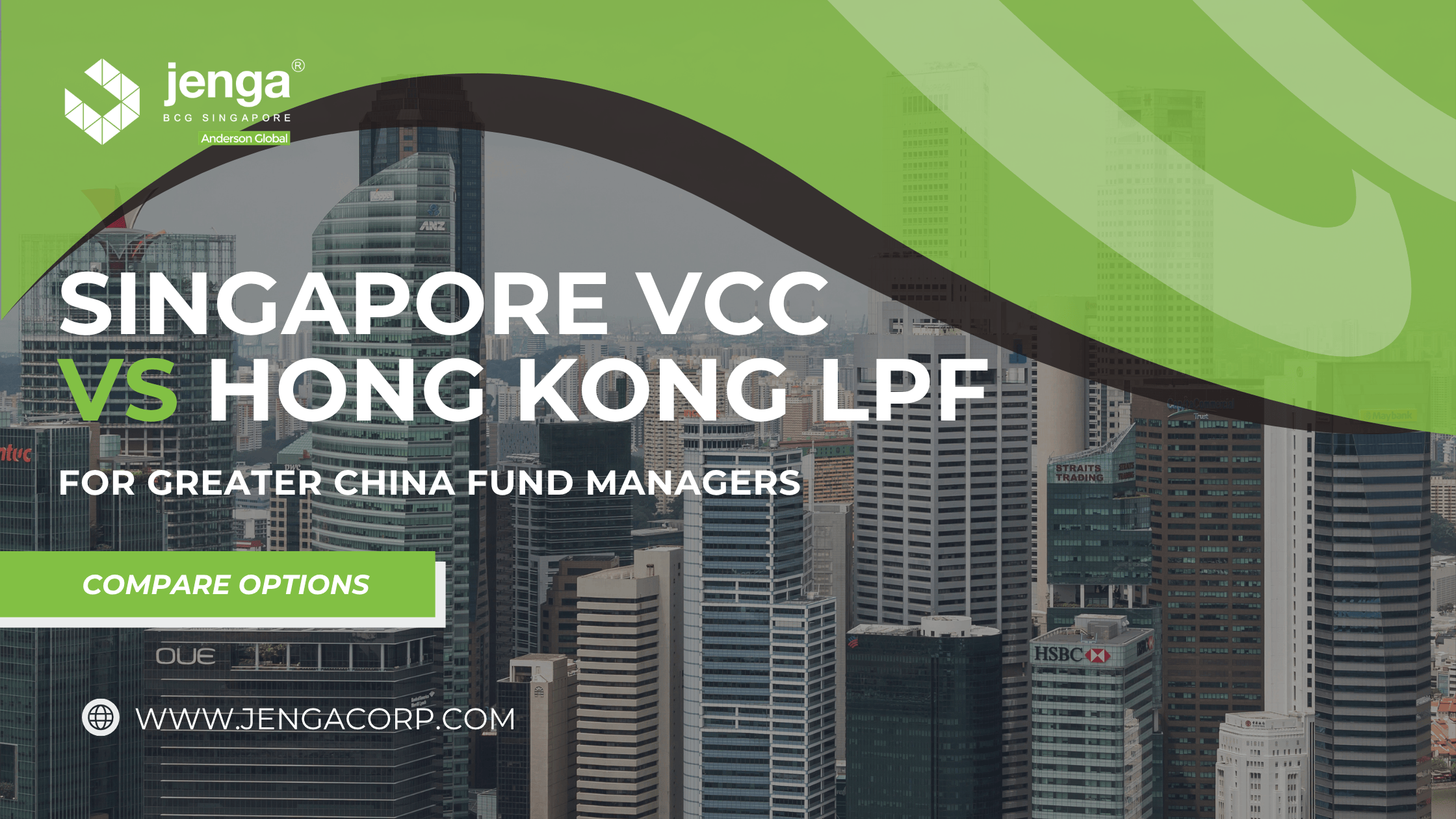 Singapore VCC vs Hong Kong LPF for a Greater China fund manager