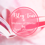 Wolves of Winter Tyrell Johnson