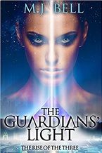 The Guardians’ Light
