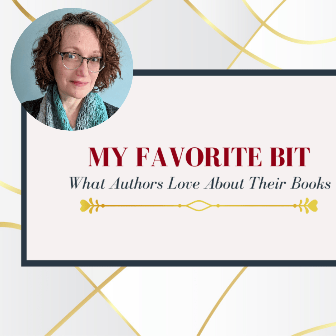 Image of the words "My Favorite Bit: What Authors Love About Their Books" on an off-white background with a headshot of Mary Robinette Kowal smiling at the camera in the upper left hand corner.