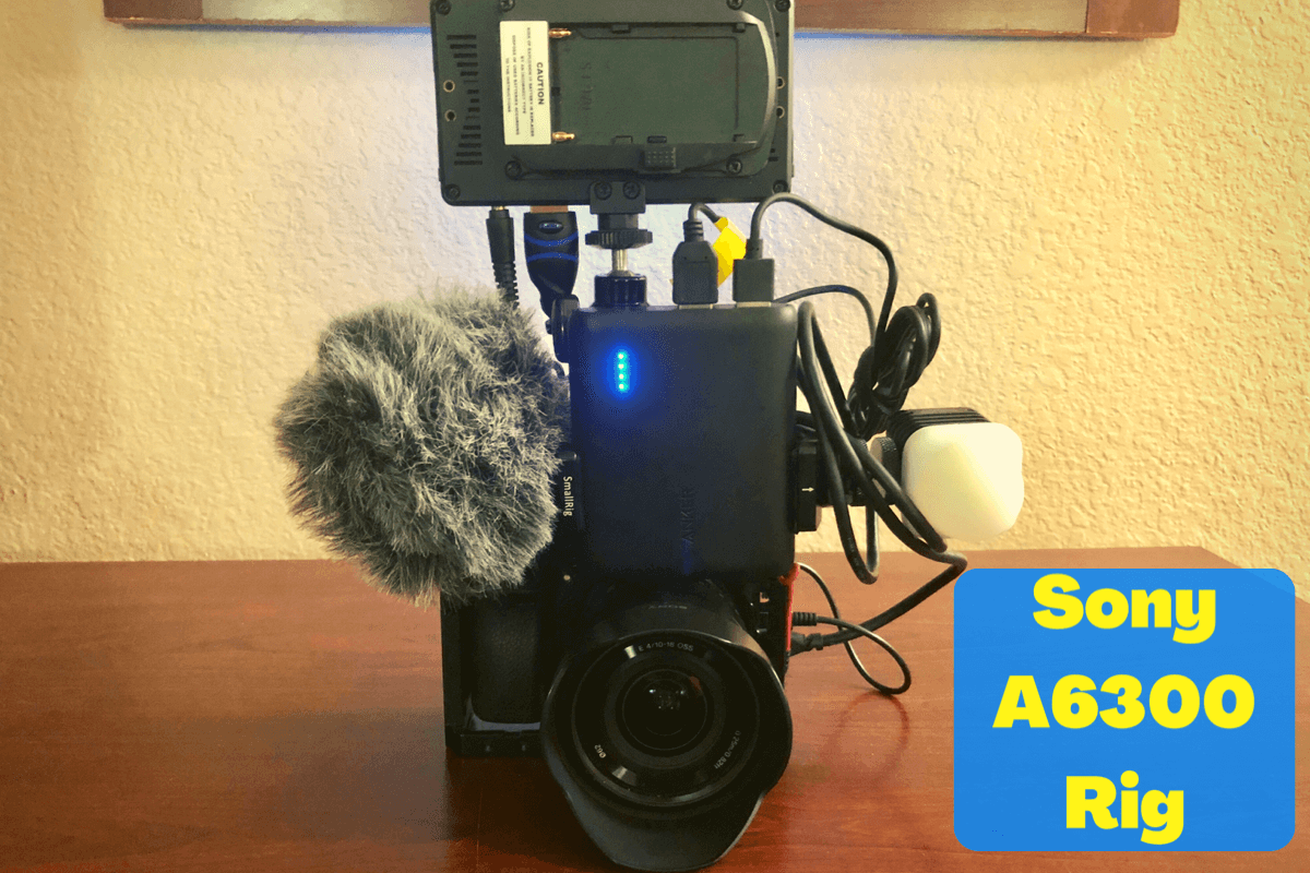 My Sony A6300 Camera Setup