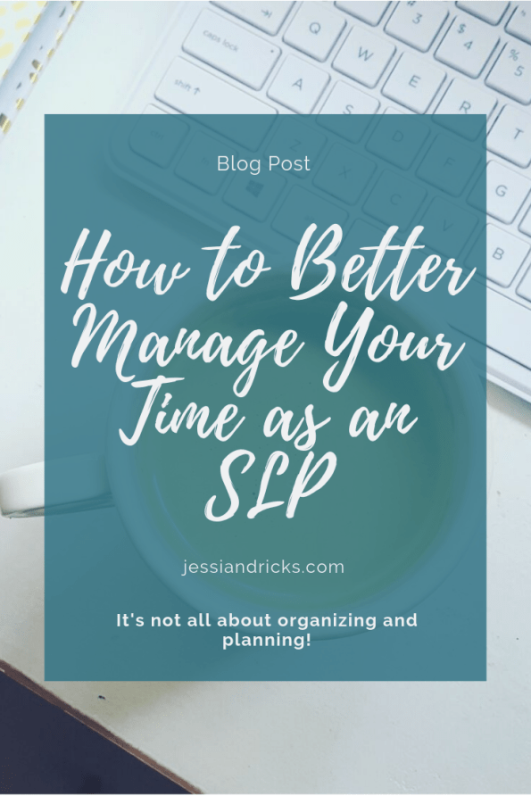 SLP Time Management Pinterest