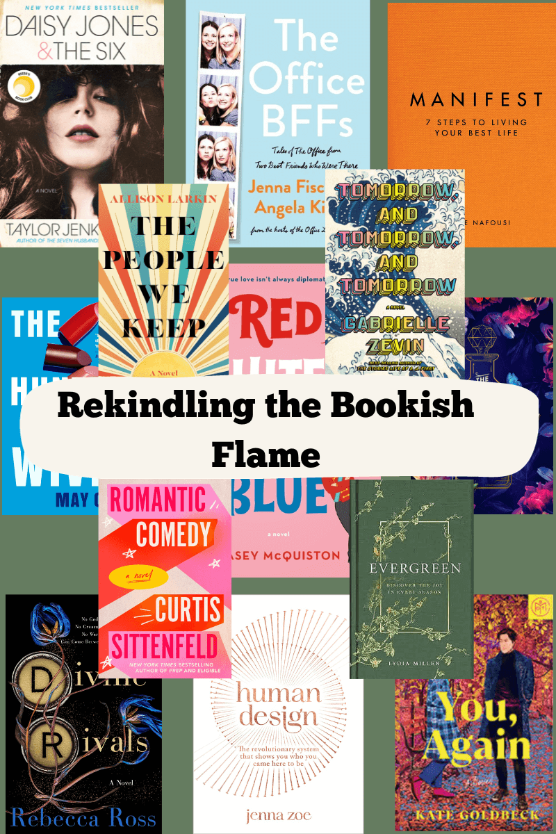 An image with book covers over a sage green background. There is a title text box across the middle. The text box is a cream color and the text says 'Rekindling the Bookish Flame"