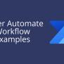 Practical Power Automate Workflow Examples | Jetdocs