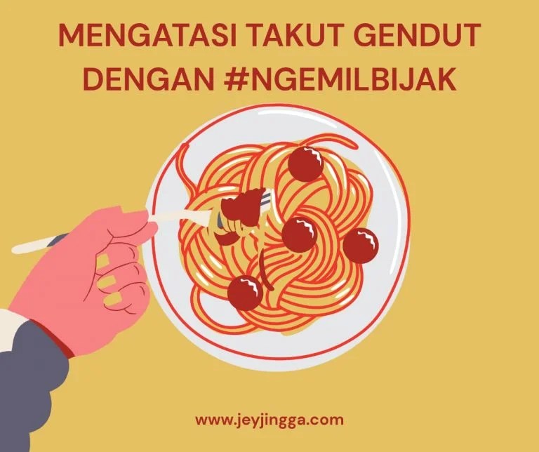 Kalau orang beranggapan saya gemuk lah, gendut lah, its my body! Mengatasi Takut Gendut Dengan Ngemil Bijak Jurnal Jingga