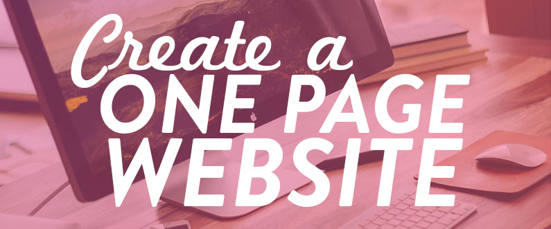 How to Design the Perfect One-Page Website