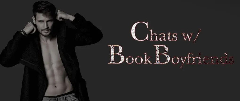 Chats with Book Boyfriends is a column where J. L. Lora interviews Book characters