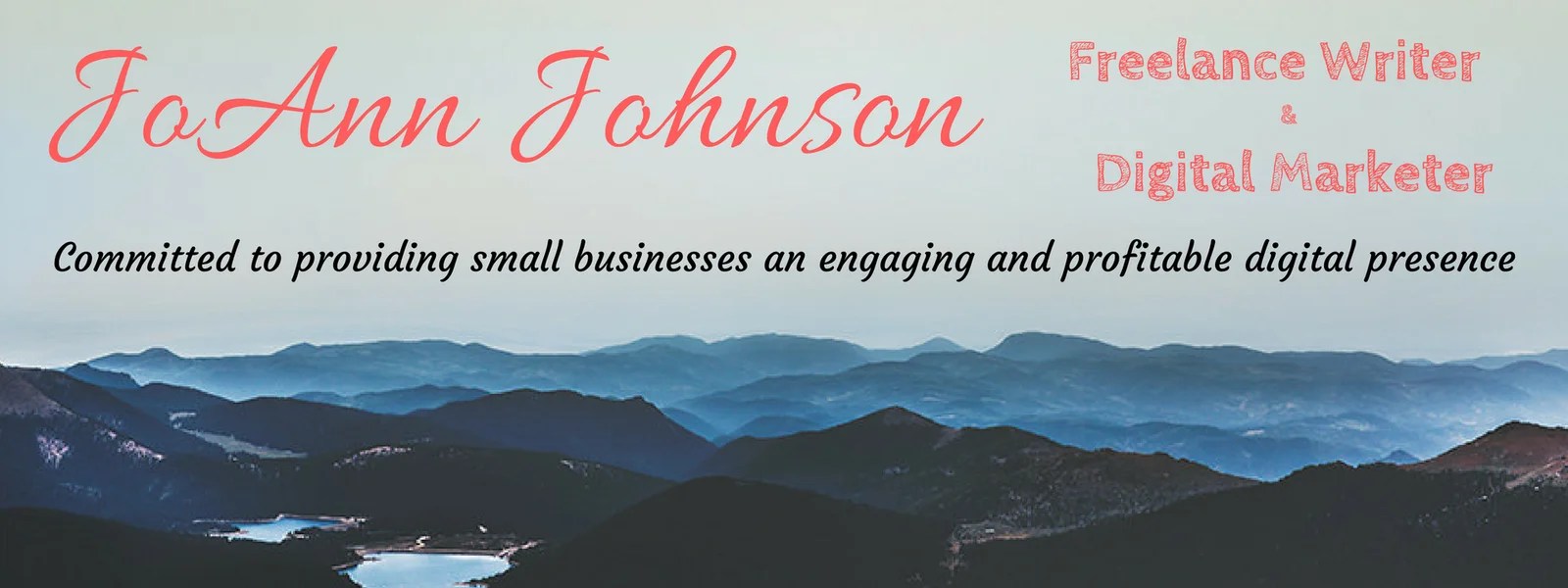 JoAnn Johnson Freelance Writer Digital Marketer