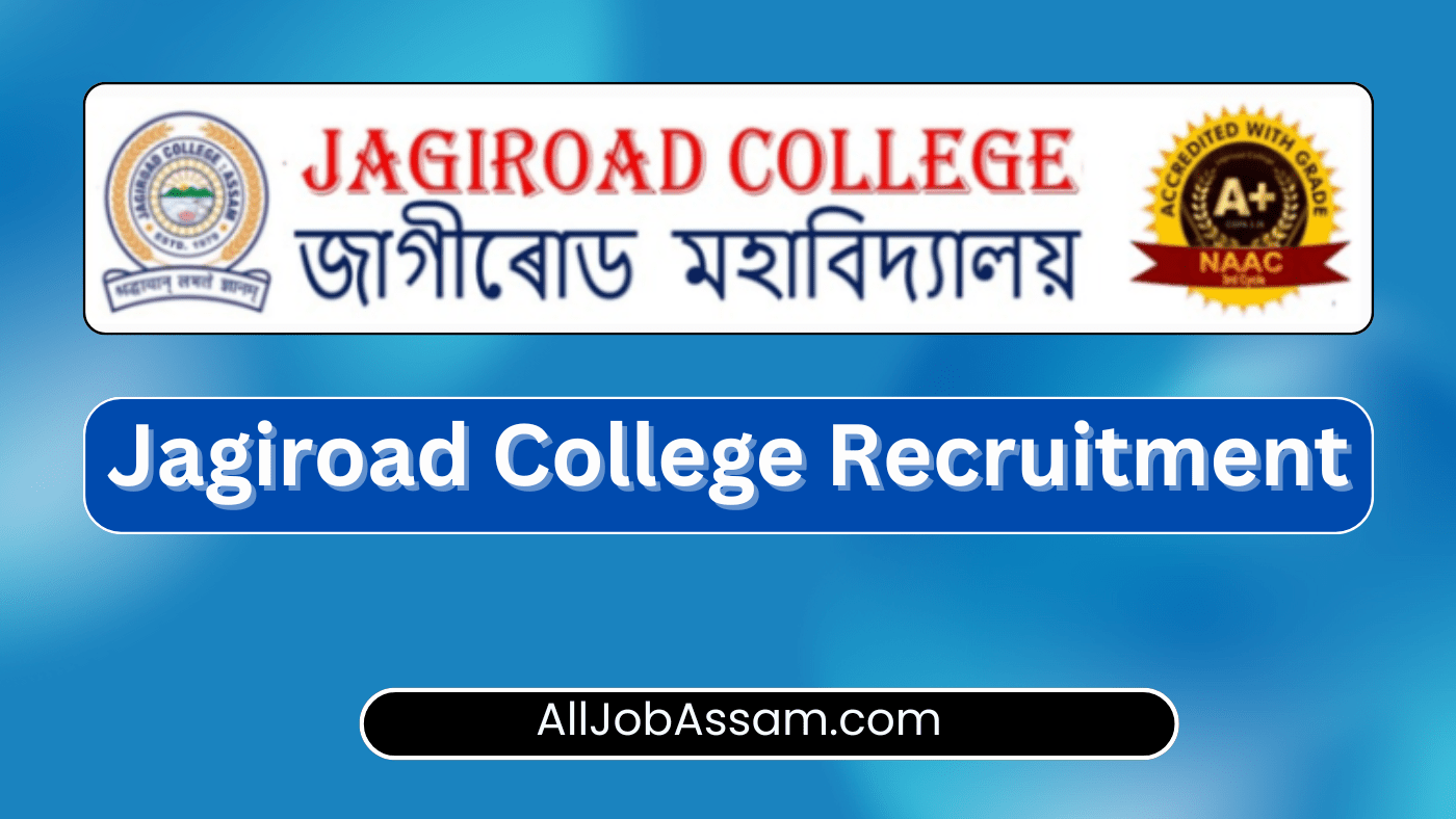 Jagiroad College Recruitment