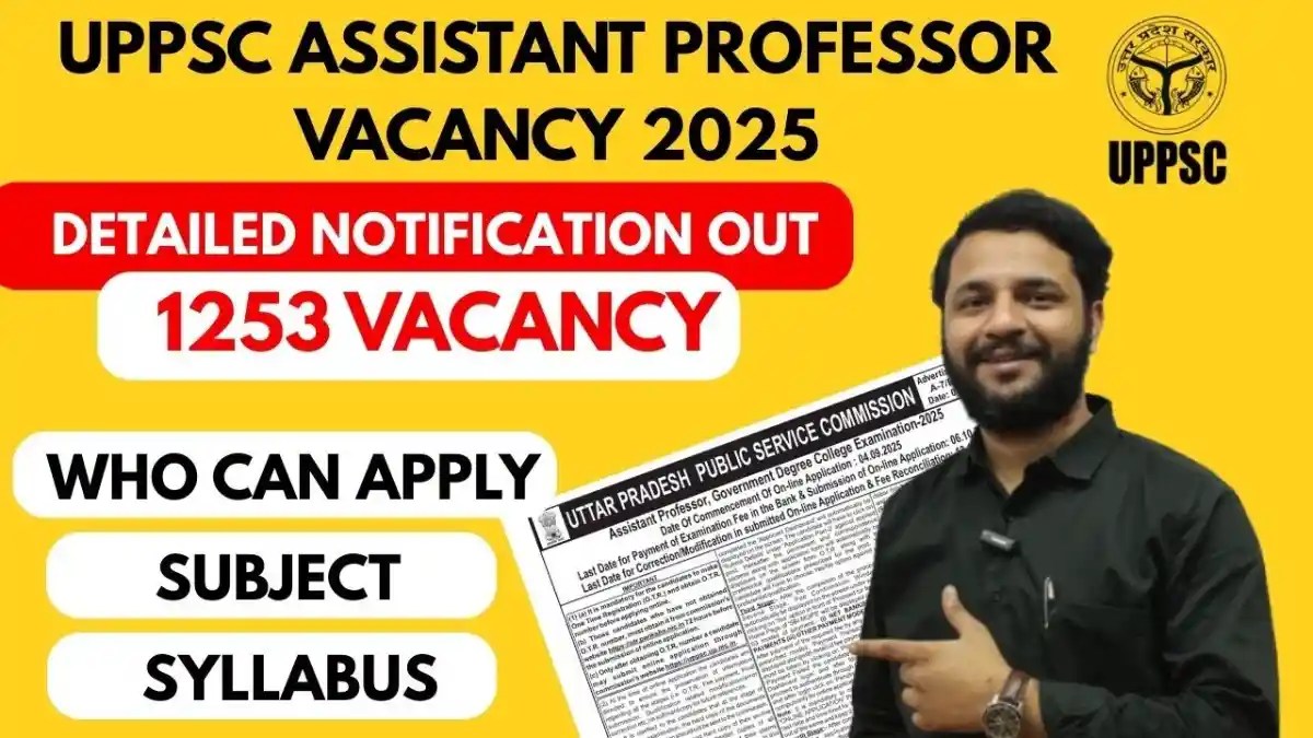 UPPSC Assistant Professor Vacancy 2025 | UPPSC Assistant Professor Recruitment 2025 : Apply Online