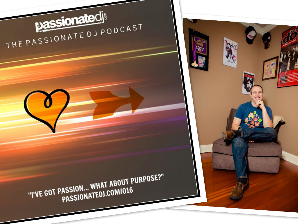 Passionate DJ Purpose