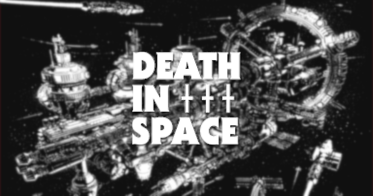 Death in Space Free League
