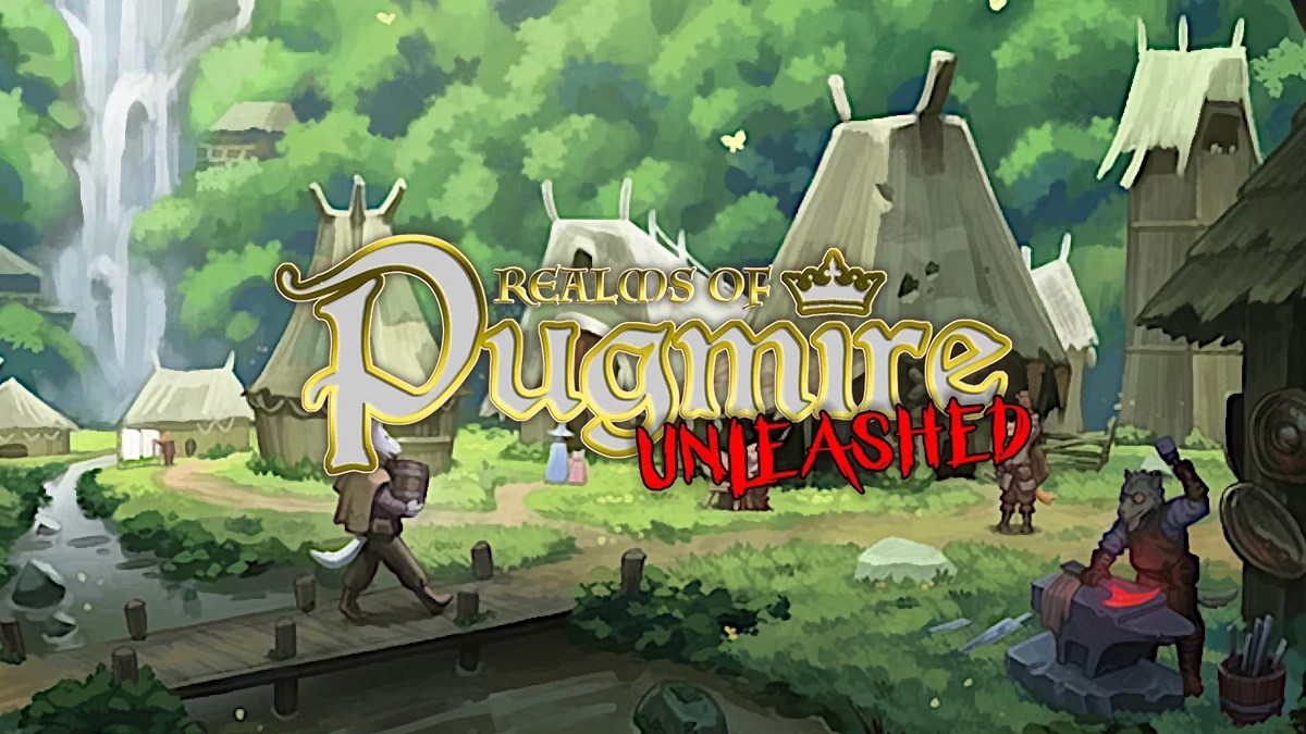Realms of Pugmire Unleashed