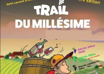 Trail du Millésime Trail du Millésime
