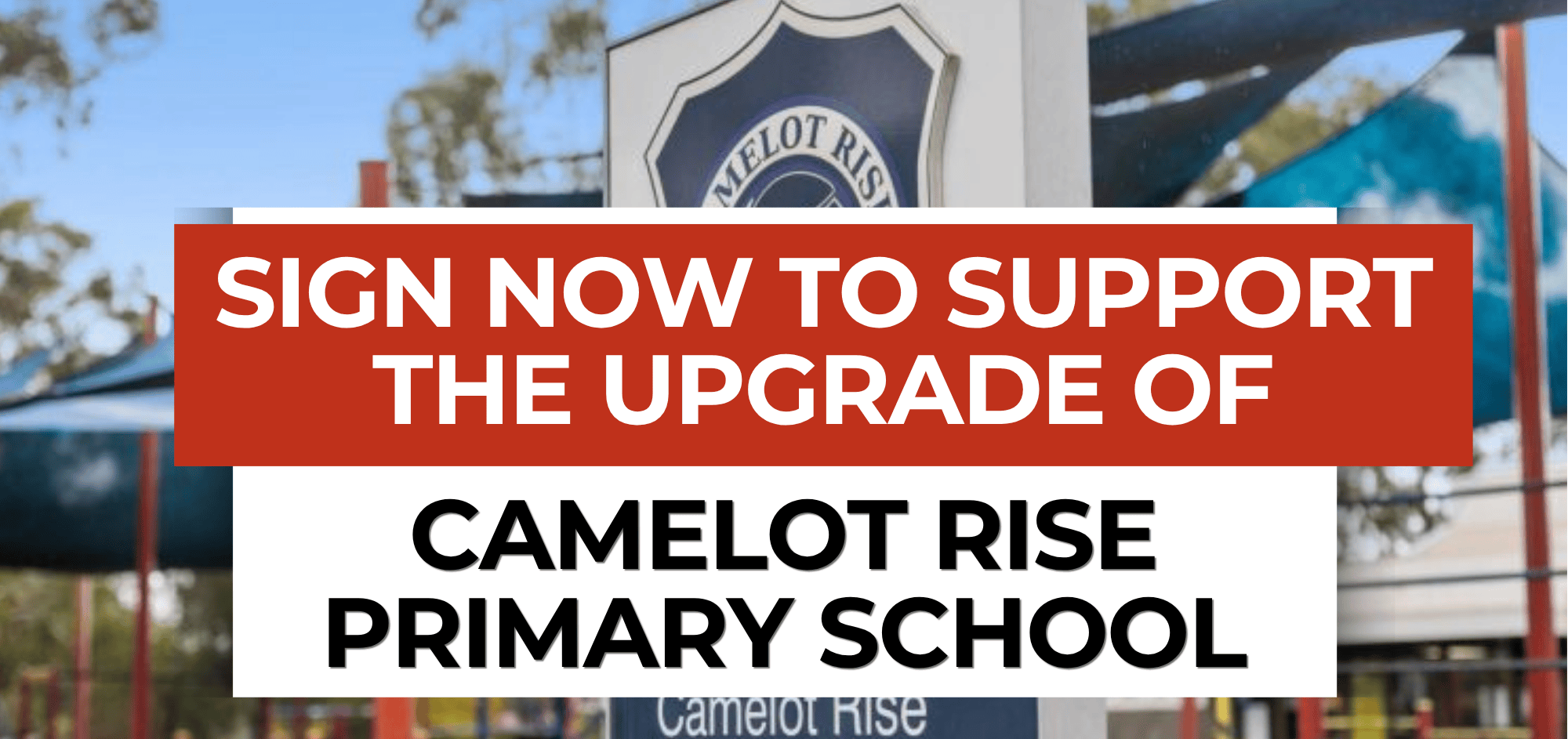 Camelot Rise Primary School Petition