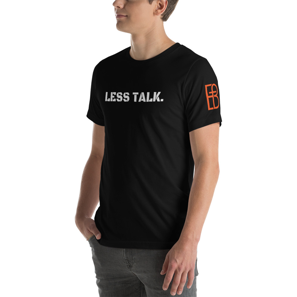 FB: Short-Sleeve Unisex T-Shirt - Less Talk - Image 4