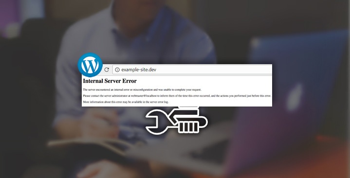 How To Fix 500 Internal Server Error In WordPress