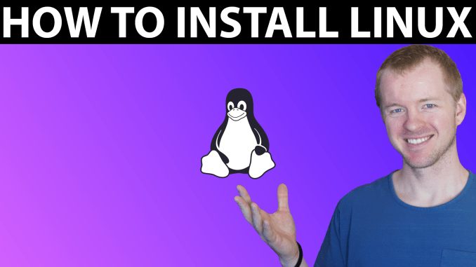 How To Install Linux