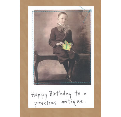 Happy Birthday To A Precious Antique