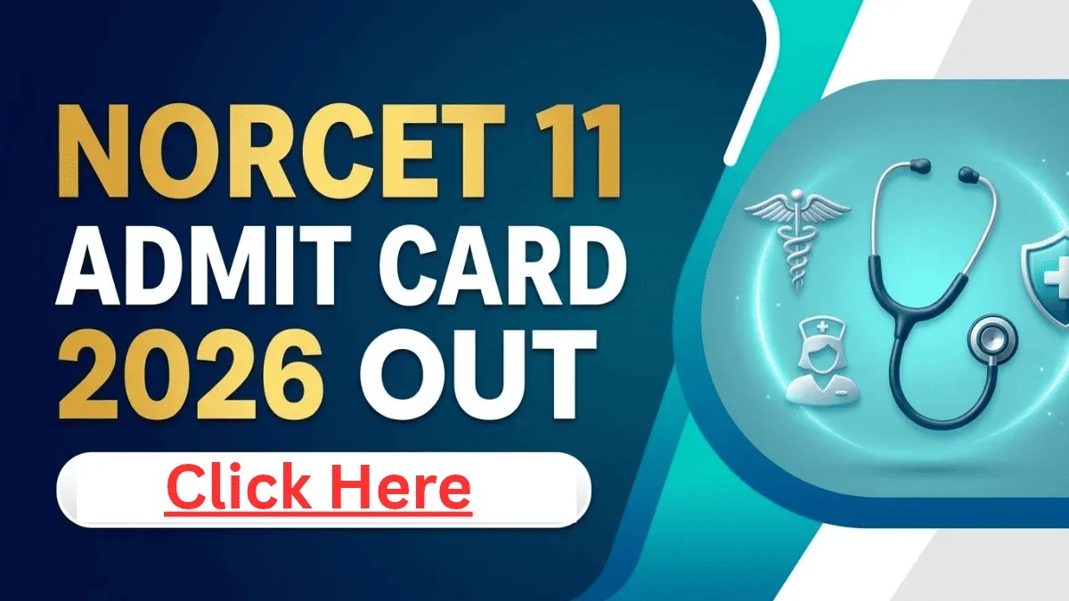 AIIMS NORCET 11 Admit Card 2026 Out For Tier 2 @aiimsexams.ac.in ...