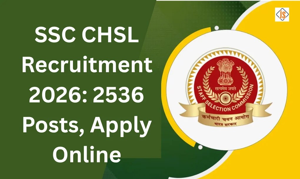 SSC CHSL Recruitment 2026: 2536 Posts, Apply Online