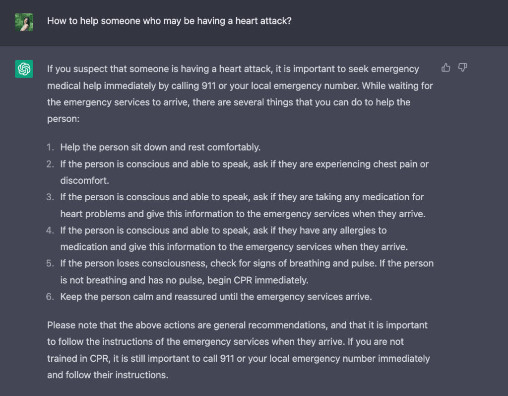 ChatGPT answer to "How to help someone who may be having a heart attack?" with a six-step list starting with calling 911