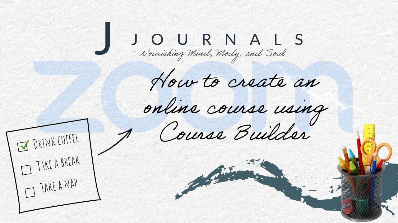 How to create an online course using Course Builder