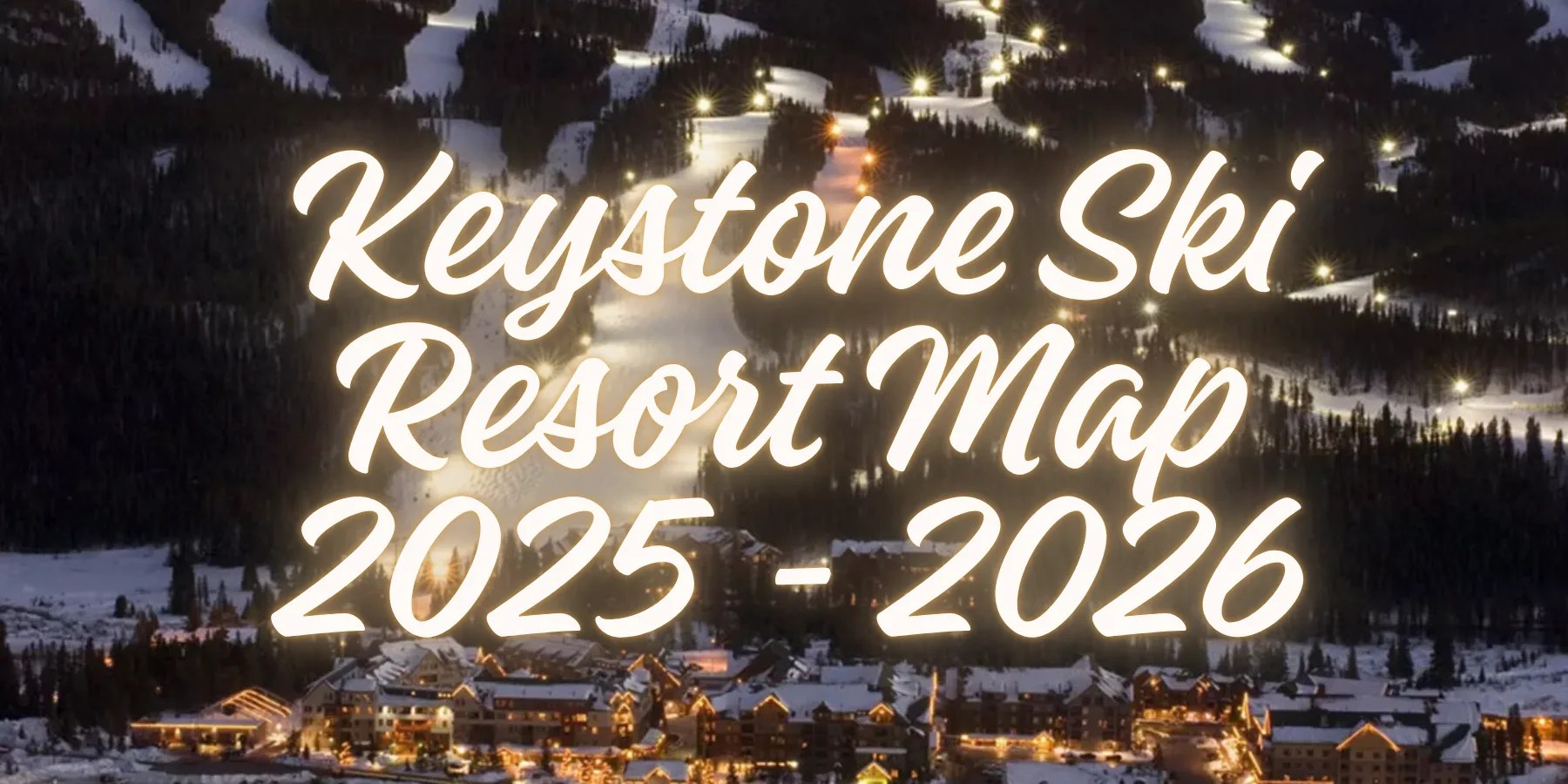 Keystone Ski Resort Map 2025 2026 JourneyJ Com Keystone Ski Resort Map 2025 2026.webp