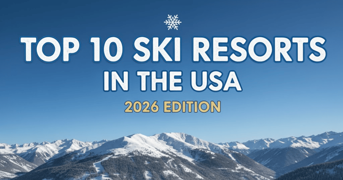Top 10 Ski Resorts In The USA 2026 Edition JourneyJ Com 1 
