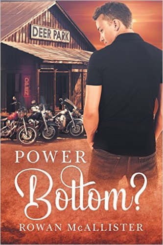 Review Power Bottom By Rowan Macallister Joyfully Jay