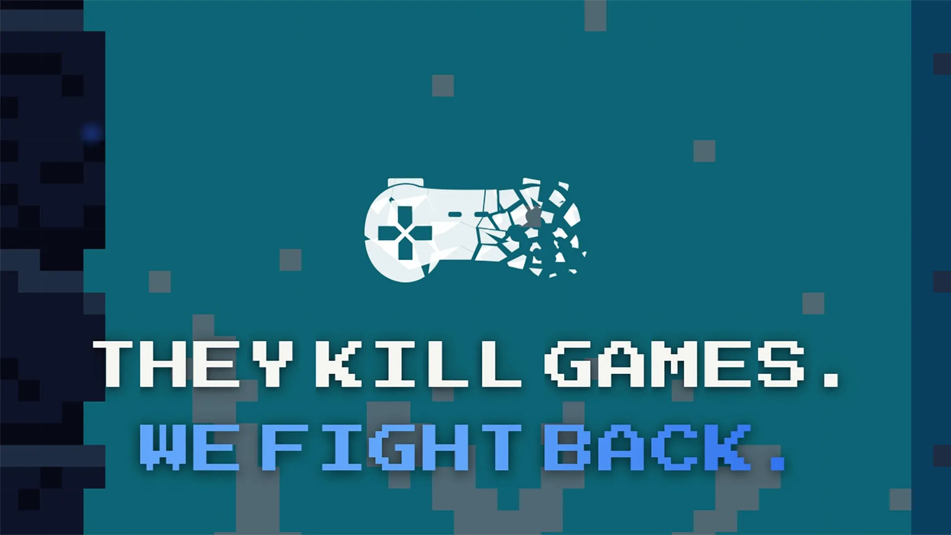 Stop Killing Games