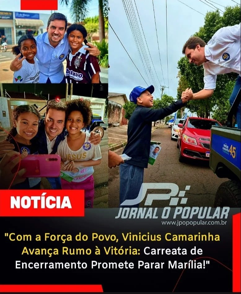 "Com vantagem esmagadora nas pesquisas, Vinicius Camarinha encerra campanha com grande carreata e prepara Marília para um novo capítulo!"