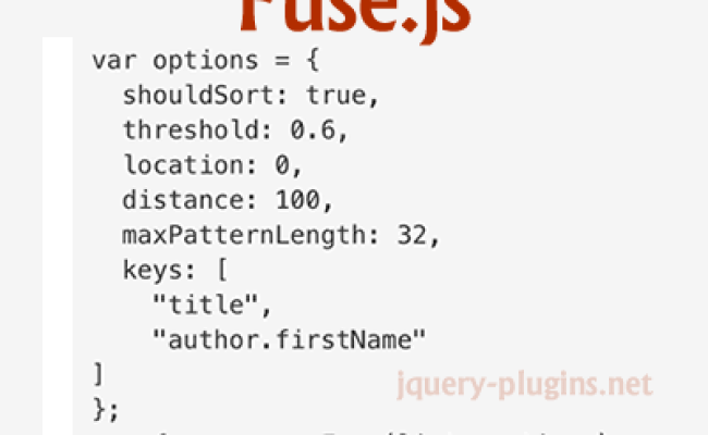 Fuse.js – Lightweight Fuzzy-Search In JavaScript | JQuery Plugins