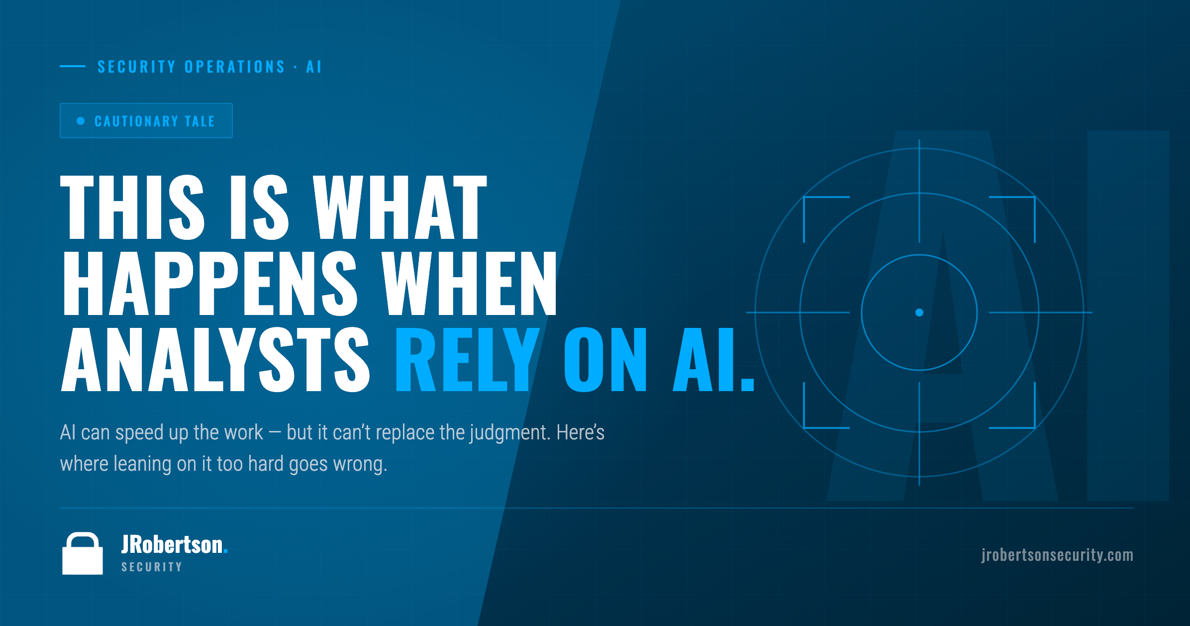 This Is What Happens When Analysts Rely on AI