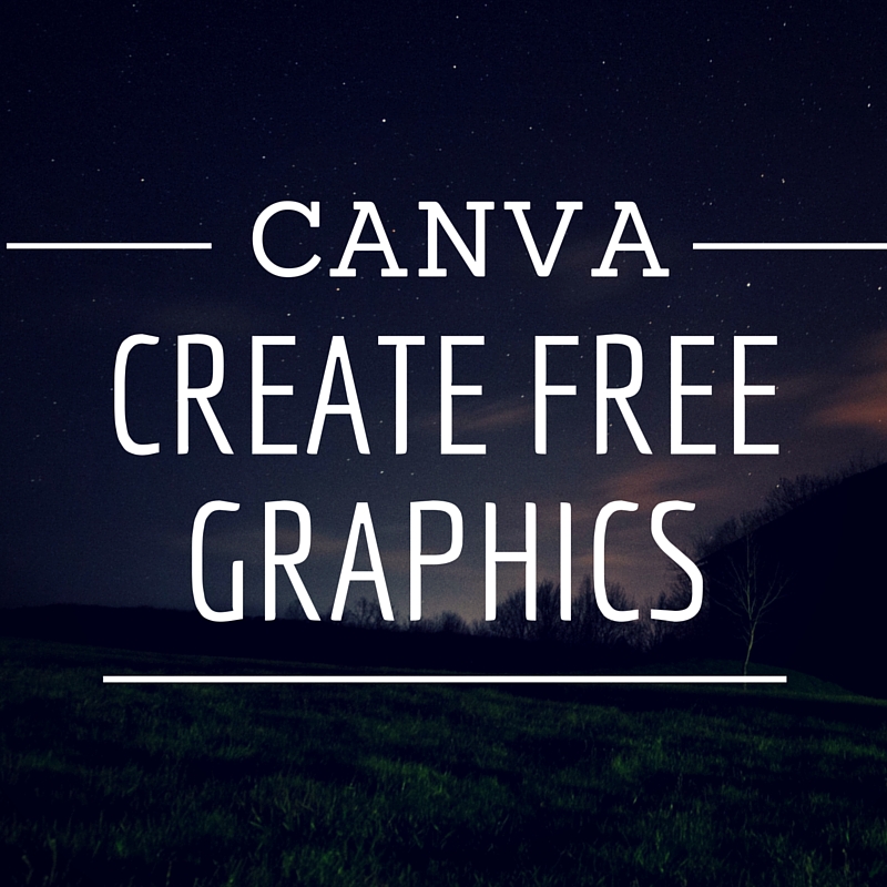 Using canva to create free graphics