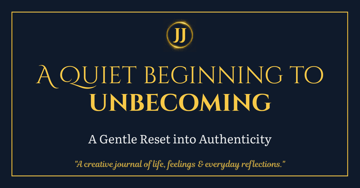 Featured image for the blog post “A Quiet Beginning to Unbecoming” with a dark blue background and gold typography