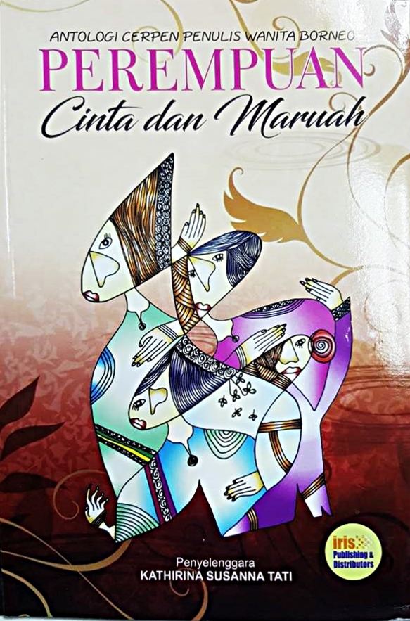 Ini, akubangkit bikin sedikit ulasan yah. Antologi Cerpen Penulis Wanita Borneo Perempuan Cinta Dan Maruah Jurnal Toddoppuli