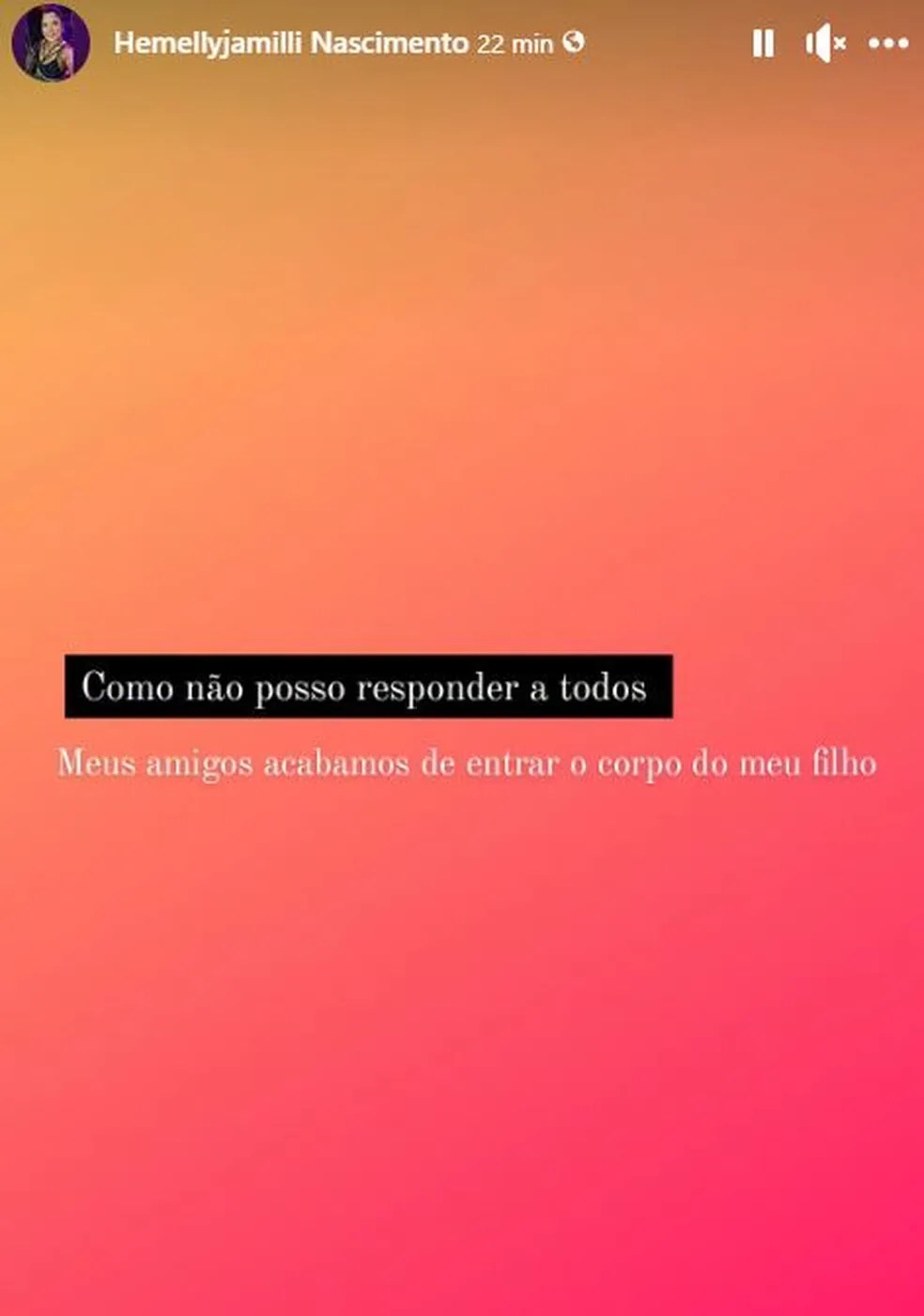 Hemelly Jamilli Nascimento confirmou que o filho foi encontrado sem vida — Foto: Reprodução